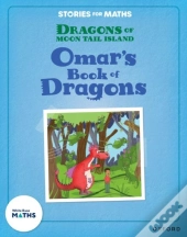 Stories For Maths: Ks1: Omar'S Book Of Dragons (Statistics)