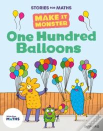 Stories For Maths: Ks1: One Hundred Balloons (Place Value (Within 100))