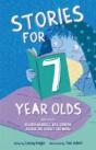 Stories For Seven Year Olds - Preview