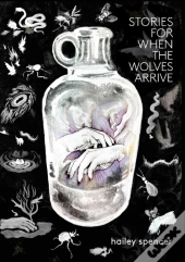 Stories For When The Wolves Arrive