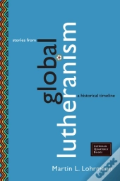 Stories From Global Lutheranism