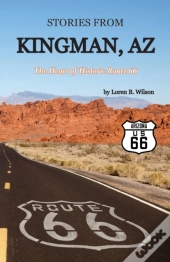 Stories From Kingman, Az