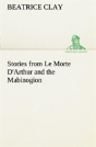 Stories From Le Morte D'Arthur And The Mabinogion - Preview
