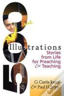 Stories From Life For Preaching And Teaching