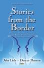 Stories From The Border - Preview