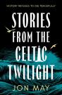 Stories From The Celtic Twilight - Preview
