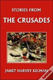 Stories From The Crusades (Large Print)