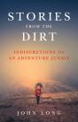Stories From The Dirt - Preview