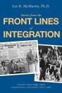 Stories From The Front Lines Of Integration - Preview