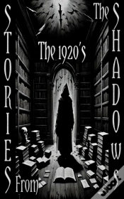 Capa do artigo Stories From The Shadows - The 1920