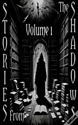 Capa do artigo Stories From The Shadows - Volume 1