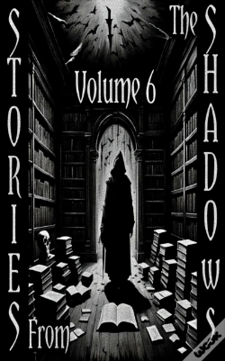 Capa do artigo Stories From The Shadows - Volume 6