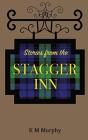 Stories From The Stagger Inn - Preview