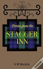 Stories From The Stagger Inn
