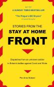 Stories From The Stay At Home Front