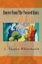 Stories From The Twisted Hairs - Preview