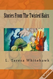 Capa do artigo Stories From The Twisted Hairs