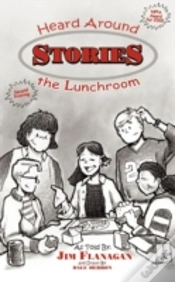 Capa do artigo Stories Heard Around The Lunchroom