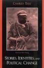 Stories, Identities, And Political Change - Preview
