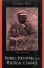 Stories, Identities, And Political Change - Preview