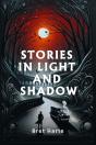 Stories In Light And Shadow (Edition2024) - Preview