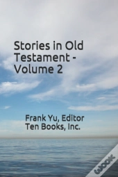 Stories In Old Testament - Volume 2