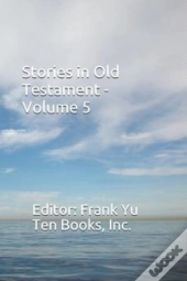 Stories In Old Testament - Volume 5