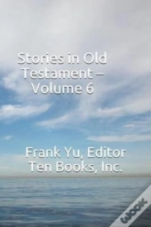 Stories In Old Testament - Volume 6