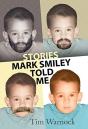 Stories Mark Smiley Told Me - Preview