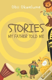 Stories My Father Told Me