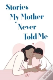 Capa do artigo Stories My Mother Never Told Me