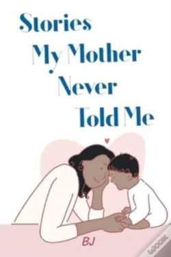 Capa do artigo Stories My Mother Never Told Me