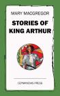 Stories Of King Arthur - Preview