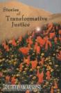 Stories Of Transformative Justice - Preview