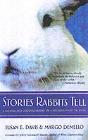 Stories Rabbits Tell - Preview