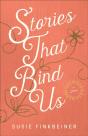 Stories That Bind Us - Preview