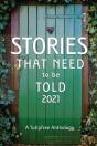 Stories That Need To Be Told 2021 - Preview