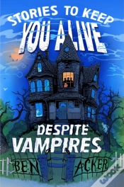 Capa do artigo Stories To Keep You Alive Despite Vampires