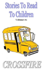 Stories To Read To Children, Volume #1 (Hard Back) - Preview