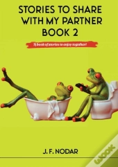 Stories To Share With My Partner Book 2