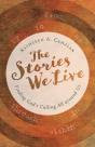 Stories We Live - Preview
