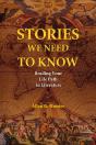Stories We Need To Know - Preview