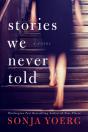 Stories We Never Told - Preview