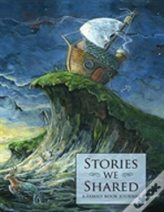 Stories We Shared
