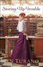 Storing Up Trouble (American Heiresses Book #3) - Preview