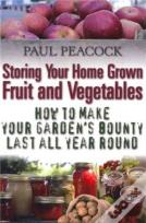 Storing Your Home Grown Fruit And Vegetables