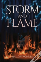 Storm And Flame