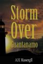 Storm Over Guantanamo - Preview