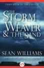 Storm Weaver & The Sand - Preview