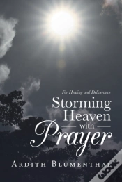 Capa do artigo Storming Heaven With Prayer